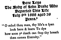 Here Leys The Body of John Drake July 9th 1688